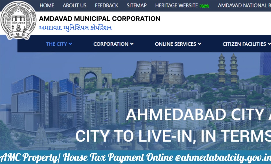 AMC Property-House Tax Payment Online at ahmedabadcity.gov.in, AMC Official Mobile App