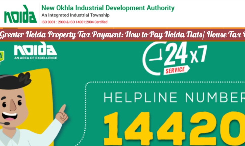 Greater Noida Property Tax Payment, How to Pay Noida Flats-House Tax Online