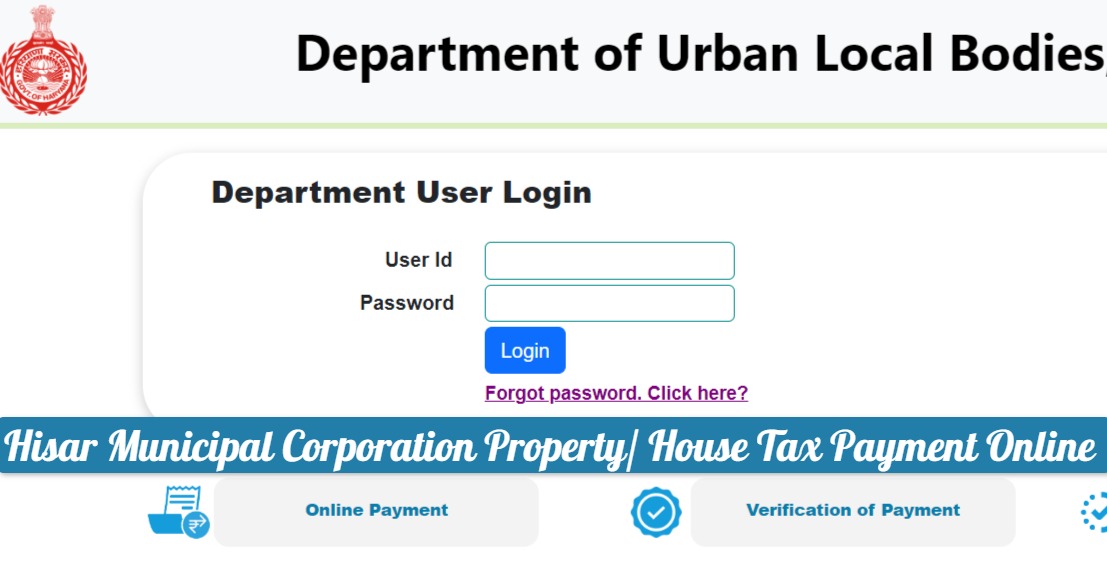 Hisar Municipal Corporation Property Tax Payment Online - Download House Tax Receipt