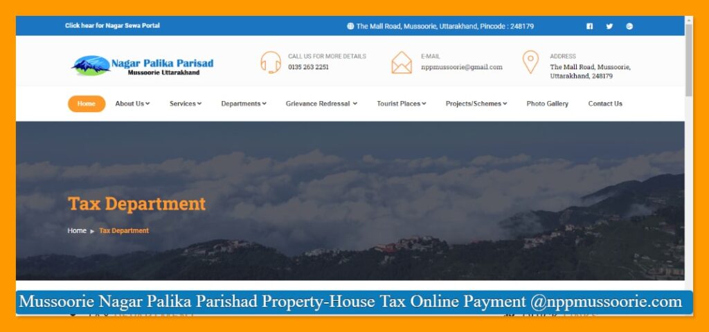 Mussoorie Nagar Palika Parishad Property-House Tax Online Payment @nppmussoorie.com