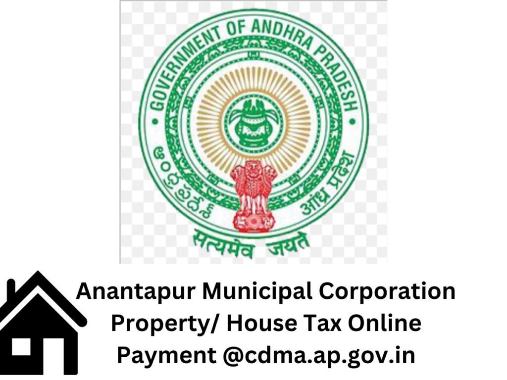 Anantapur Municipal Corporation Property/ House Tax Online Payment @cdma.ap.gov.in
