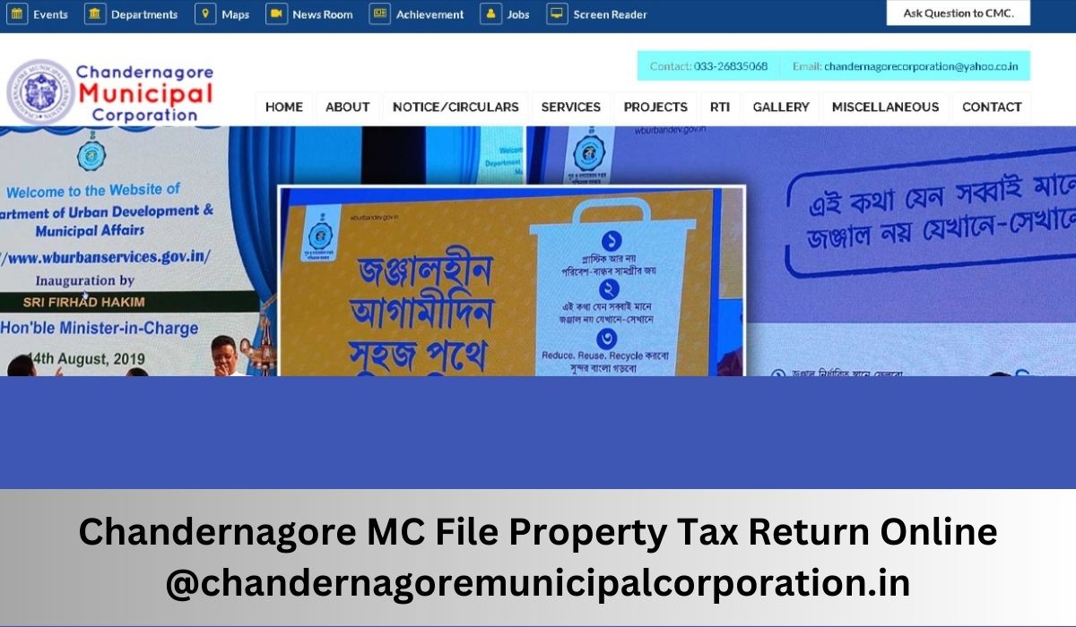 Chandernagore MC File Property Tax Return Online @chandernagoremunicipalcorporation.in