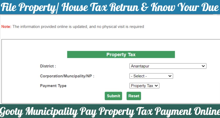 Gooty Municipality Pay Property Tax Payment Online, Know Your House Tax Due