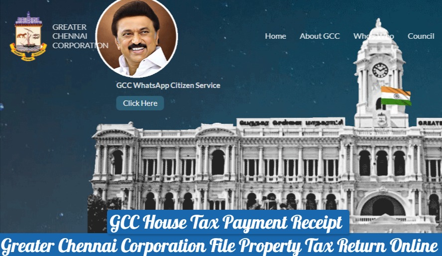 Greater Chennai Corporation File Property Tax Return, GCC House Tax Payment Receipt