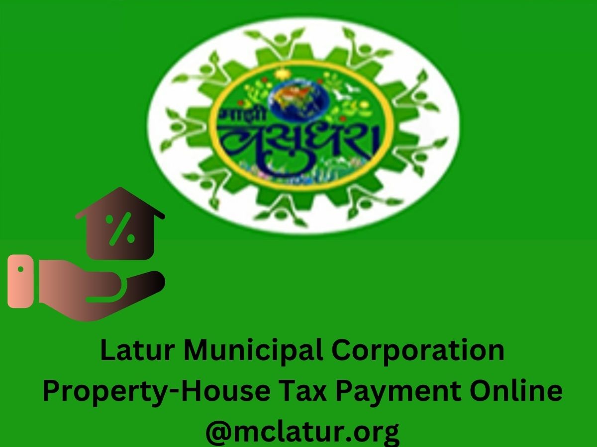 Latur Municipal Corporation Property-House Tax Payment Online @mclatur.org