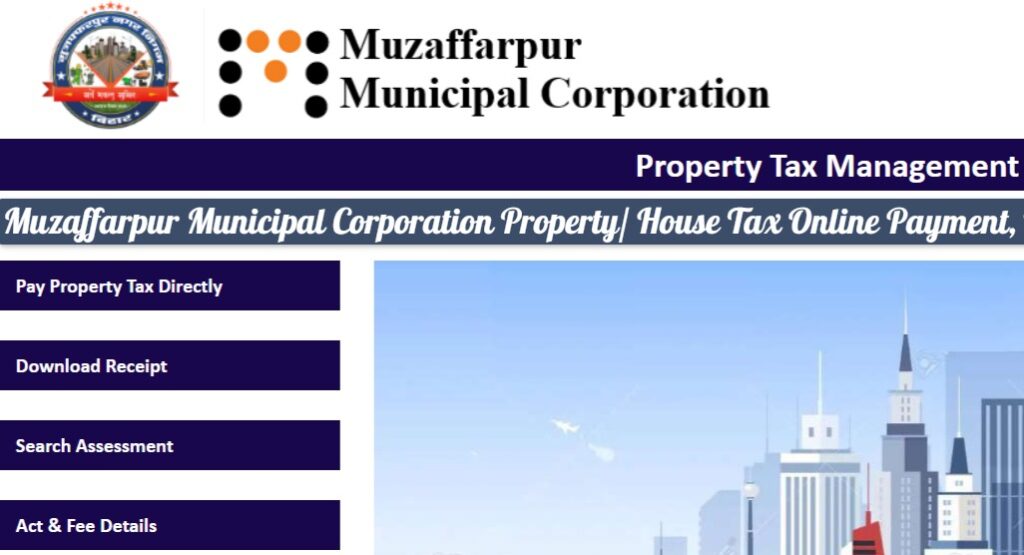 Muzaffarpur Municipal Corporation Property-House Tax Online Payment, Nagar Nigam Holding Tax