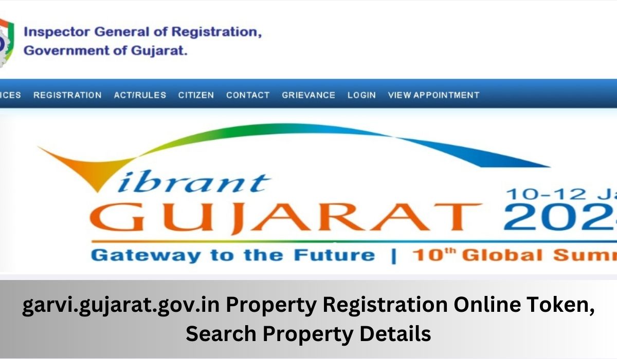 garvi.gujarat.gov.in Property Registration Online Token, Search Property Details