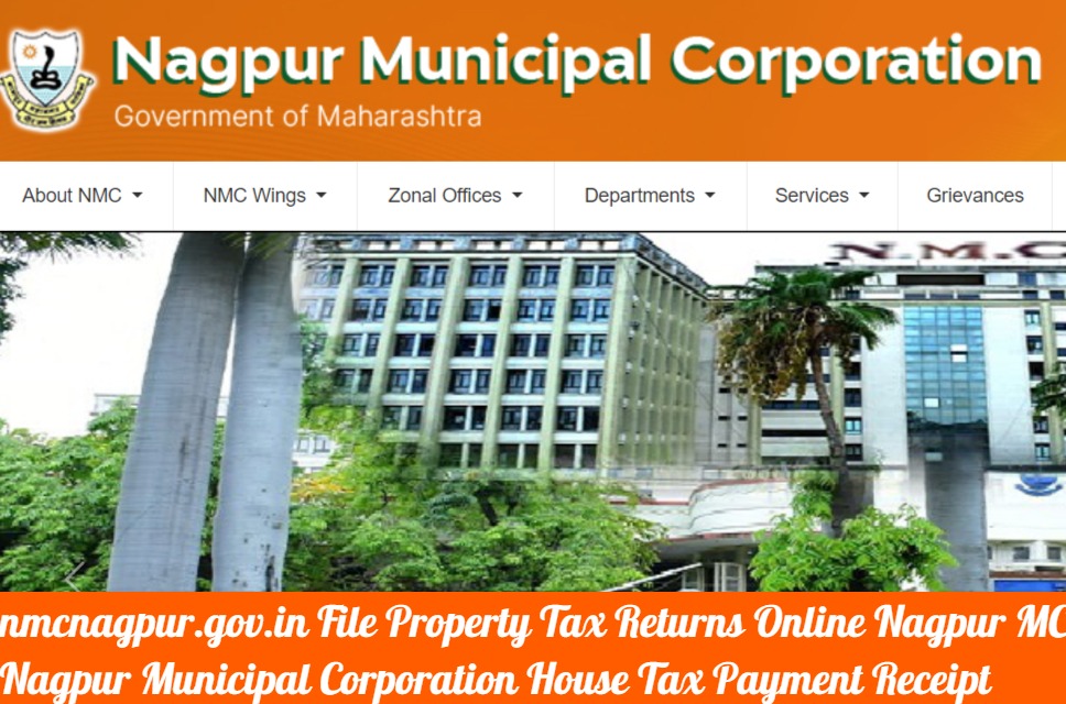 nmcnagpur.gov.in File Property Tax Returns Online Nagpur MC, House Tax Payment Receipt