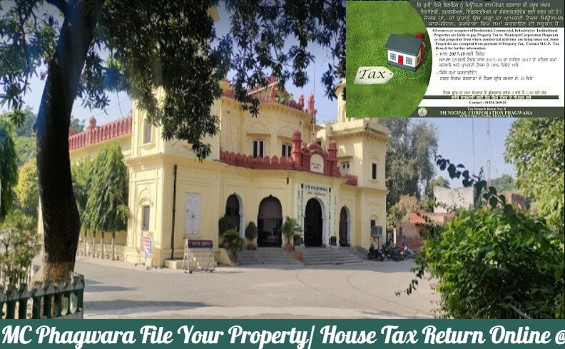 Municipal Corporation Phagwara File Your Property Tax Return Online @mcphagwara