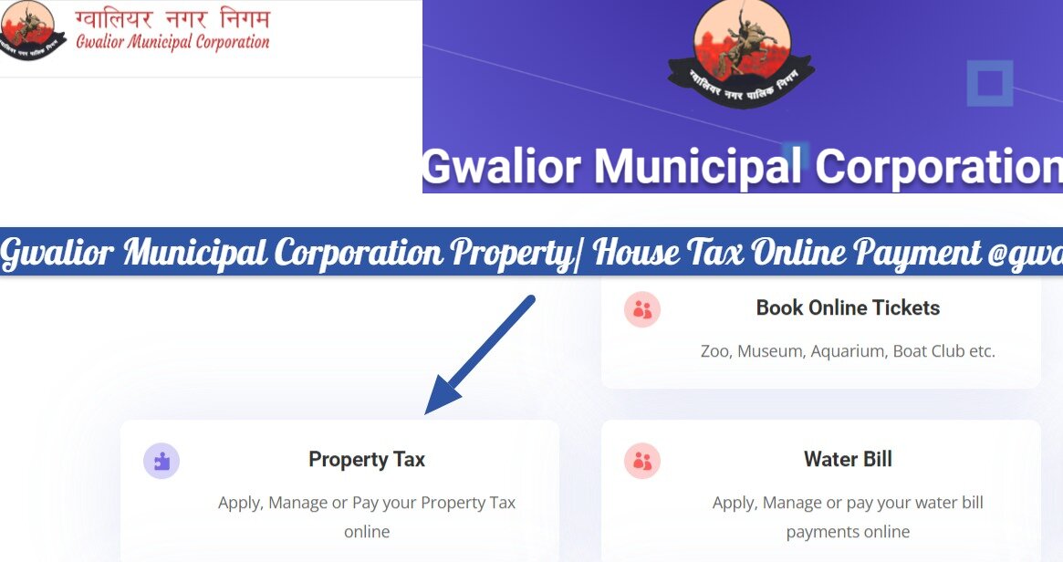 Gwalior Municipal Corporation Property Tax Online Payment @gwaliormunicipalcorporation