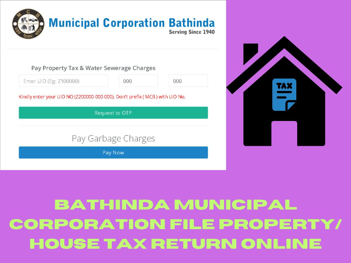 Bathinda Municipal Corporation File Property/ House Tax Return Online @mcbathinda.com