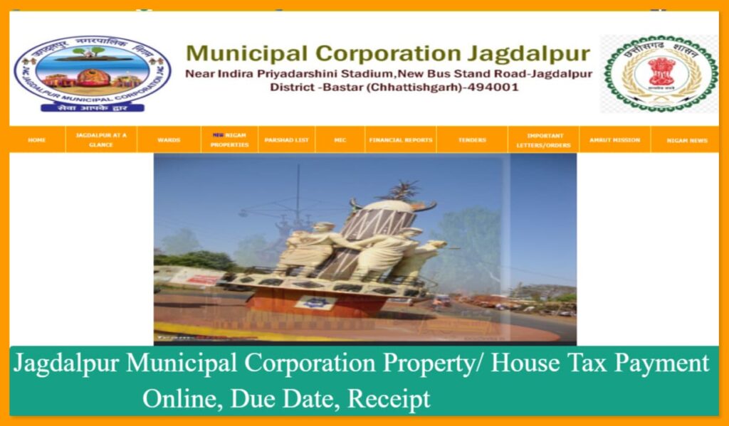 Jagdalpur Municipal Corporation Property/ House Tax Payment Online, Due Date, Receipt