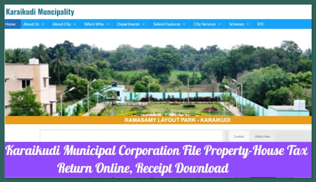 Karaikudi Municipal Corporation File Property-House Tax Return Online, Receipt Download