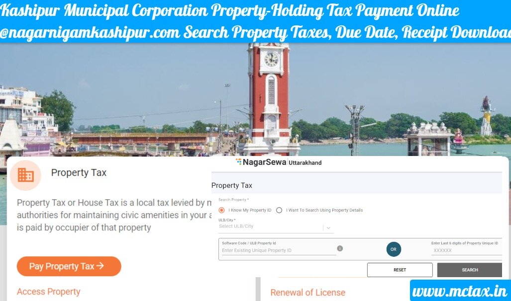 Kashipur Municipal Corporation Property-Holding Tax Payment Online @nagarnigamkashipur