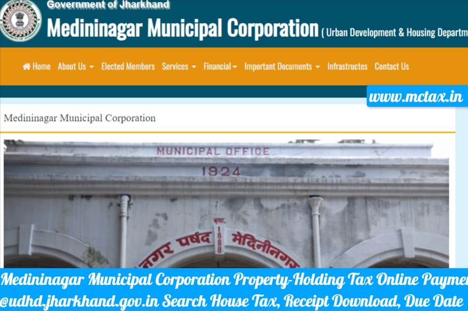 Medininagar Municipal Corporation Property-Holding Tax Online Payment udhd.jharkhand.gov.in