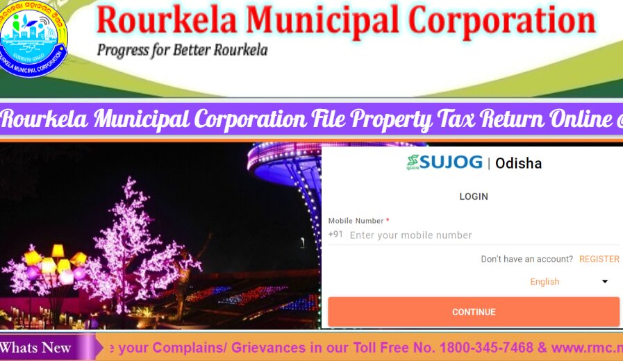 Rourkela Municipal Corporation File Property-House Tax Return Online @rmc.nic