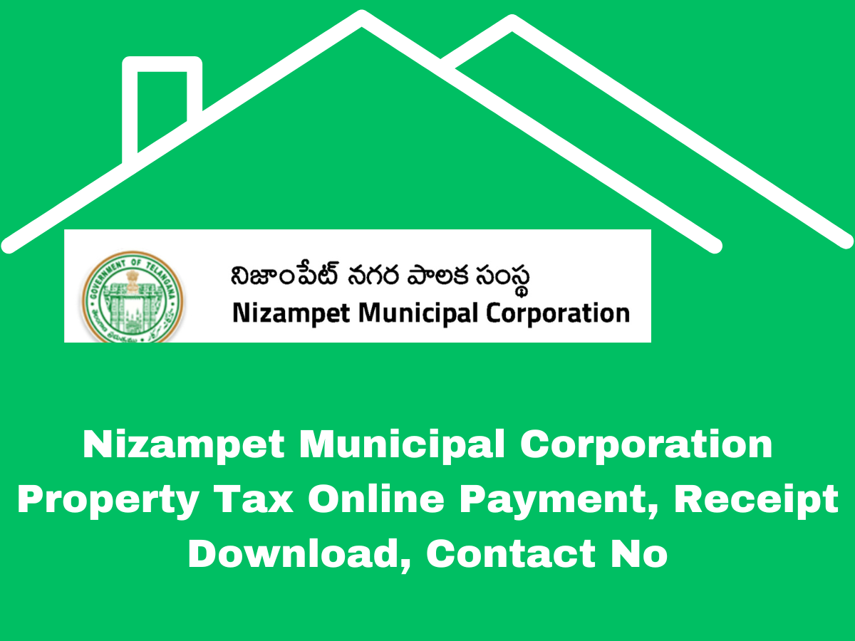 Nizampet Municipal Corporation Property Tax Online Payment, Receipt Download, Contact No